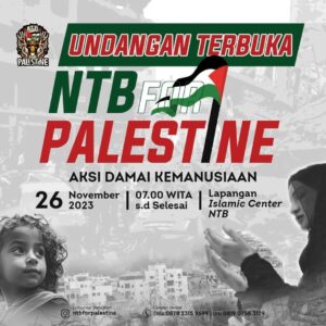 26 November Warga Lombok akan Gelar Solidaritas untuk Palestina, Ribuan Massa Hadir