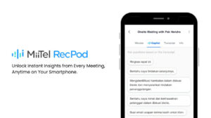 MiiTel RecPod Kini Dilengkapi Copilot, Temukan Insight Instan dari Rekaman Meeting di Smartphone