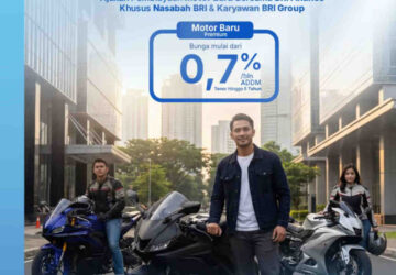 Tampil Beda dengan Motor Baru Premium, BRI Finance Hadirkan Pembiayaan Mulai 0,7%