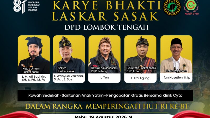 Meriahkan HUT RI ke-81, Laskar Sasak Lombok Tengah Gelar Roah Sedekah hingga Pengobatan Gratis